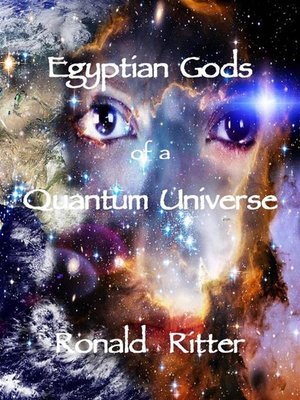 cover image of Egyptian Gods of a Quantum Universe